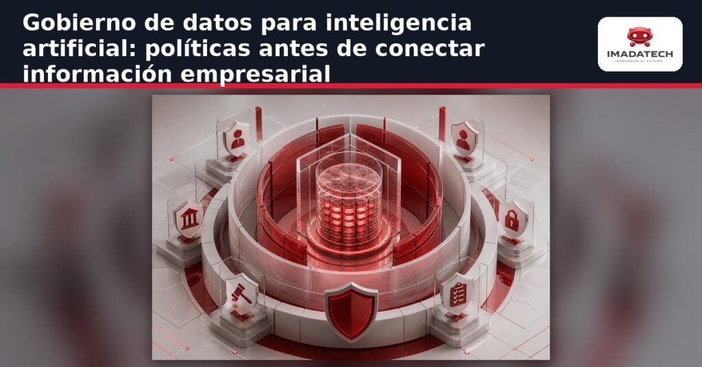 Diagrama de flujo ilustrando el proceso de gobierno de datos para proyectos de inteligencia artificial en una empresa
